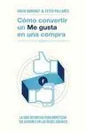 Cómo Convertir un me Gusta en una Compra