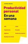 PRODUCTIVIDAD PERSONAL. EN UNA SEMANA