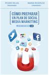 CÓMO PREPARAR UN PLAN SOCIAL MEDIA MARKETING