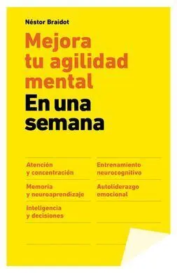 Mejora tu Agilidad Mental en una Semana