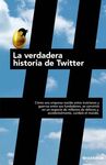 LA VERDADERA HISTORIA DE TWITTER