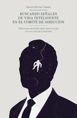 Buscando Señales de Vida Inteligente en el Comité de Dirección