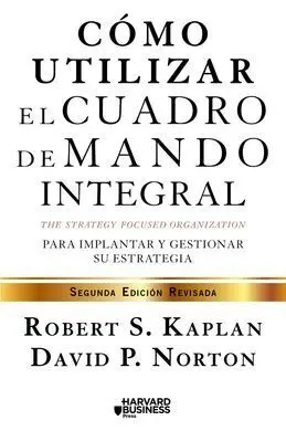 Como Utilizar el Cuadro de Mando Integral