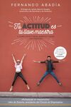 TU ACTITUD ES LA LLAVE MAESTRA