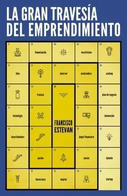 La Gran Travesia del Emprendimiento