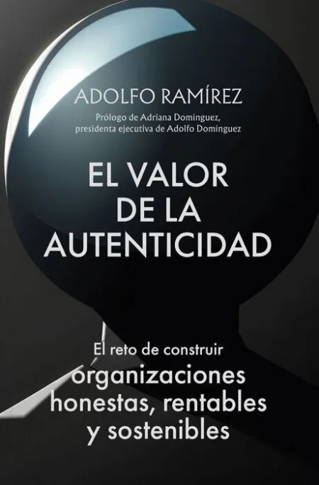 El Valor de la Autenticidad