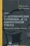 La Responsabilidad Patrimonial de la Administracion Publica. 2 Tomos