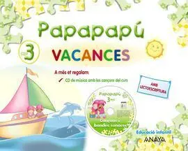 Papapapú - Vacances - 3 Anys - Balears
