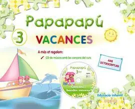 Papapapú - Vacances - 3 Anys - Valencia