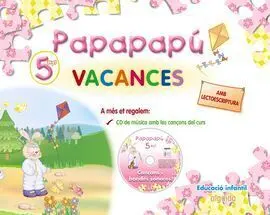Papapapú - Vacances - 5 Anys - Valencia