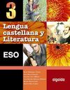 LENGUA CASTELLANA Y LITERATURA - 3º ESO
