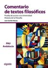 COMENTARIO DE TEXTO FILOSÓFICO. PRUEBA DE ACCESO A LA UNIVERSIDAD DE ANDALUCÍA