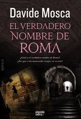 El Verdadero Nombre de Roma