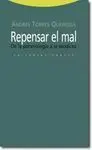 Repensar el Mal. De la Ponerología a la Teodicea