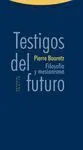Testigos del Futuro