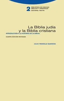 La Biblia Judía y la Biblia Cristiana