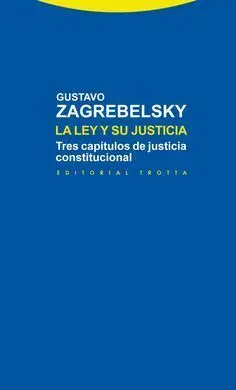 La Ley y Su Justicia