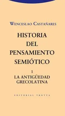 Historia Pensamiento Semiotico, 1