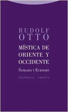 Mistica de Oriente y Occidente