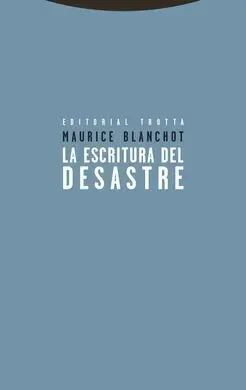 La Escritura del Desastre