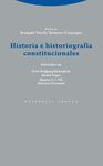 HISTORIA E HISTORIOGRAFIA CONSTITUCIONALES