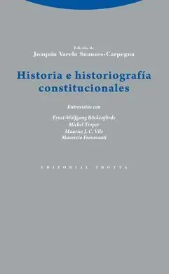 Historia e Historiografia Constitucionales
