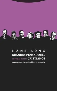 Grandes Pensadores Cristianos (2ª Edicion)
