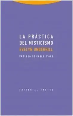 La Práctica del Misticismo