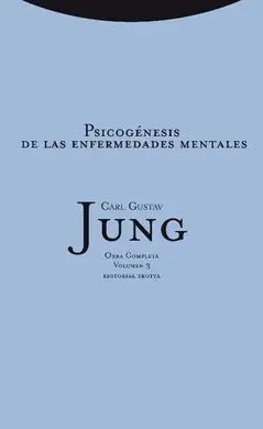 Psicogenesis de las Enfermedades Mentales