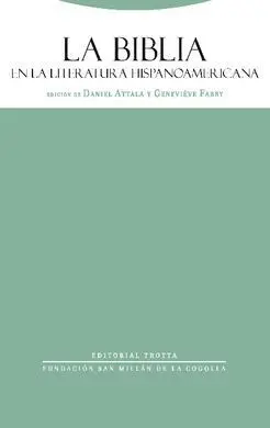 La Biblia en la Literatura Hispanoamericana