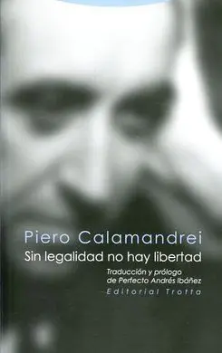 Sin Legalidad no Hay Libertad