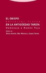 EL OBISPO EN LA ANTIGÜEDAD TARDIA
