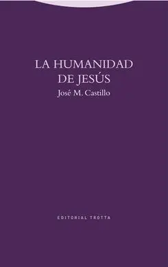 La Humanidad de Jesús