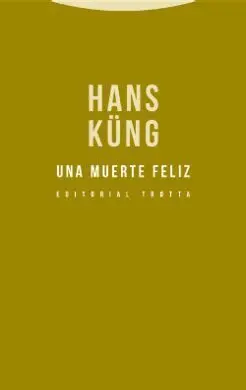Una Muerte Feliz