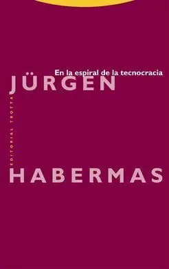 En la Espiral de la Tecnocracia