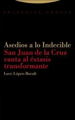 Asedios a lo Indecible