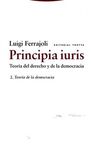 PRINCIPIA IURIS VOL 2. TEORÍA DEL DERECHO Y DE LA DEMOCRACIA