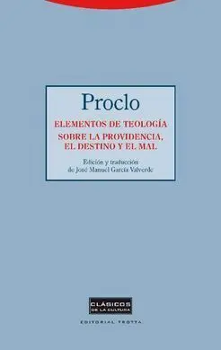 Elementos de Teología. Sobre la Providencia, el Destino y el