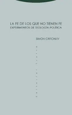 La Fe de los que no Tienen Fe