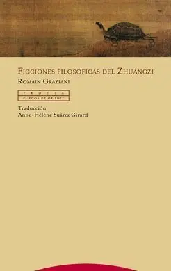 Ficciones Filosoficas del Zhuangzi