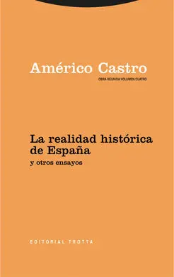 La Realidad Historica de España