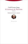 EL ZARATUSTRA DE NIETZSCHE (VOLUMEN 1)