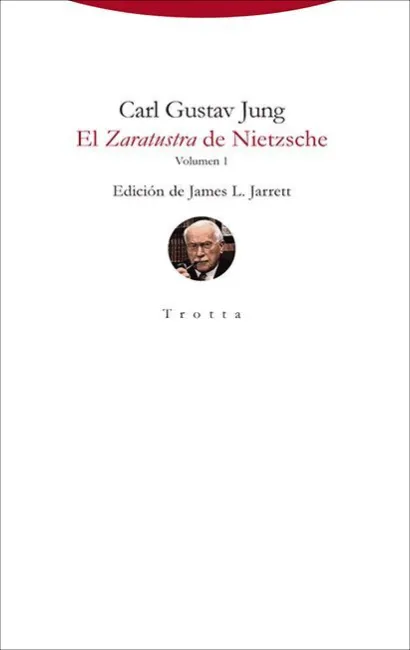 El Zaratustra de Nietzsche (Volumen 1)