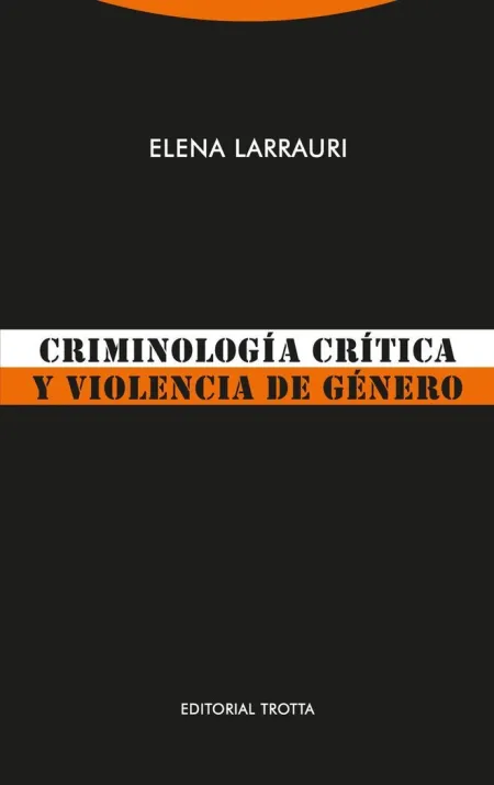 Criminologia Critica y Violencia de Genero