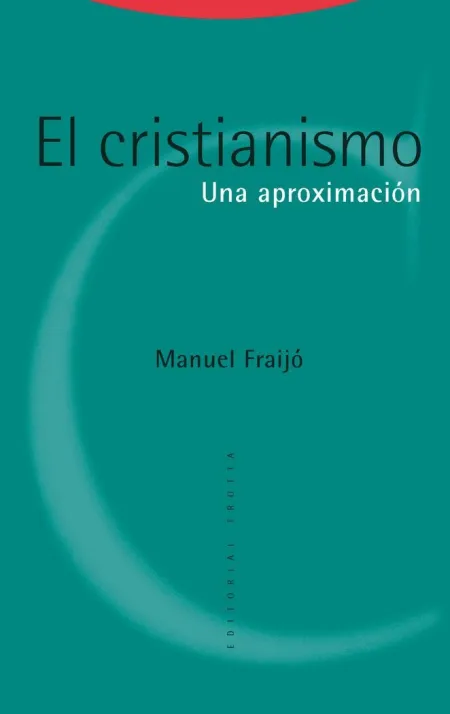 Cristianismo una Aproximacion