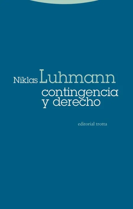 Contingencia y Derecho