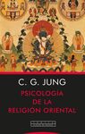 PSICOLOGIA DE LA RELIGION ORIENTAL