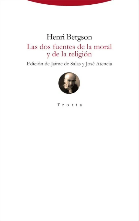 Las Dos Fuentes de la Moral y de la Religion