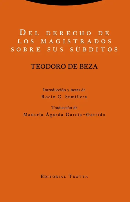 Del Derecho de los Magistrados Sobre Sus Subditos