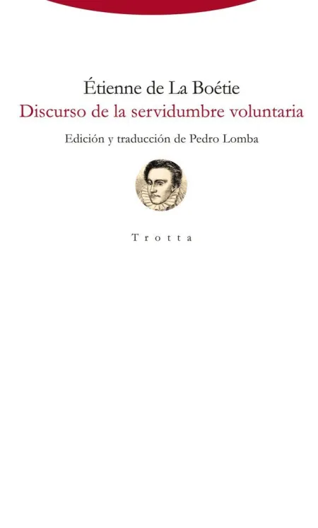 Discurso de la Servidumbre Humana